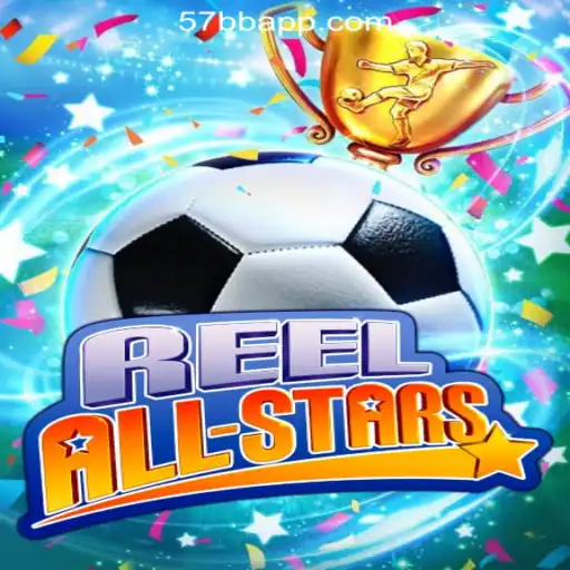 ReelAllStars: Dive into the Exciting World of 57BB.com Oficial Slots Brasil #1